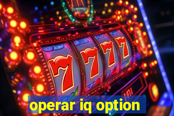 operar iq option